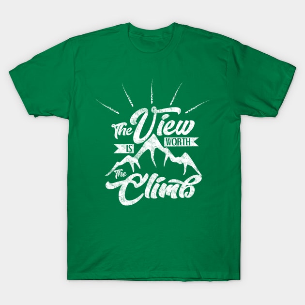 The View Is Worth The Climb Vintage Style Typography T-Shirt by LostOnTheTrailSupplyCo